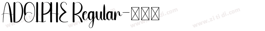 ADOLPHE Regular字体转换